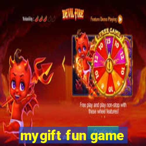 mygift fun game